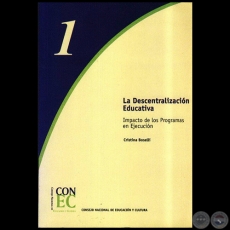 LA DESCENTRALIZACIN EDUCATIVA - Autora: CRISTINA BOSELLI - Ao 2004